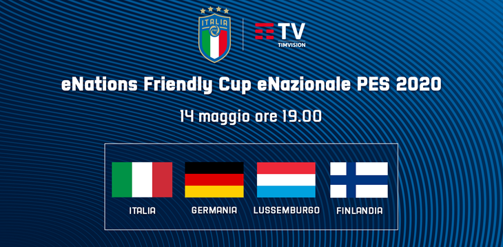 Verso eEURO 2020: la eNazionale TIMVISION PES fa le prove generali nella ‘eNations Friendly Cup’