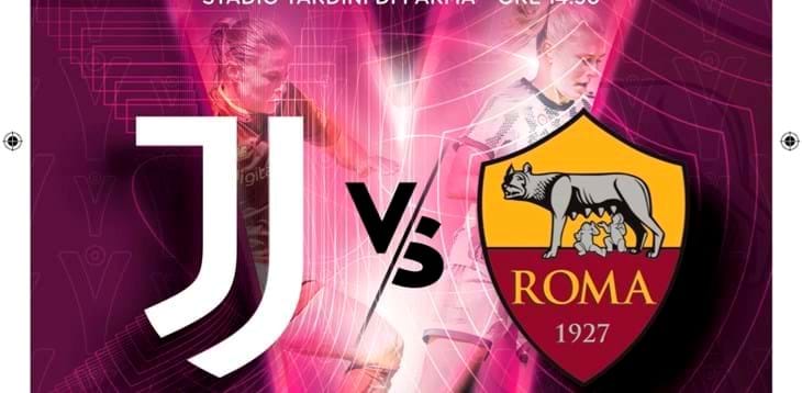 Supercoppa Femminile:  aperta la biglietteria per assistere a Juventus-Roma del 5 novembre