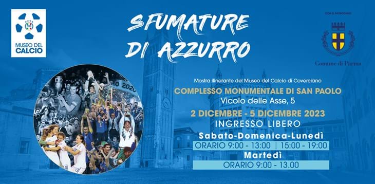 ‘Sfumature di azzurro’ fa tappa a Parma: dal 2 al 5 dicembre la mostra itinerante del Museo del Calcio