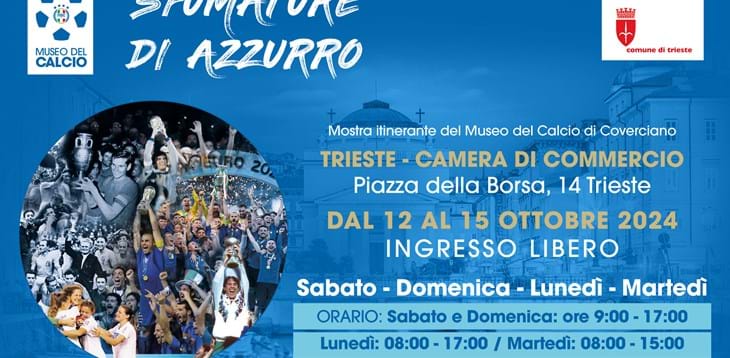 'Sfumature di Azzurro' fa tappa a Trieste: da sabato 12 a martedì 15 ottobre la mostra itinerante con i cimeli del Museo del Calcio