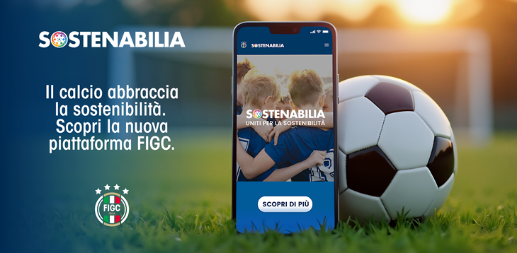 Sostenabilia, nasce la nuova piattaforma della FIGC sulla sostenibilità sociale e ambientale