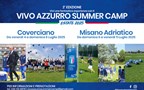 A luglio la seconda edizione dei Vivo Azzurro Summer Camp: appuntamento a Coverciano e Misano Adriatico